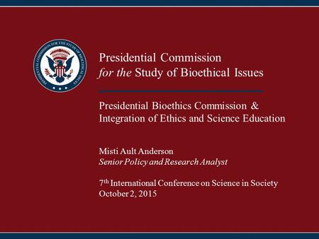 Presidential Commission for the Study of Bioethical Issues