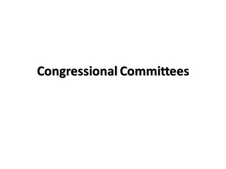 Congressional Committees