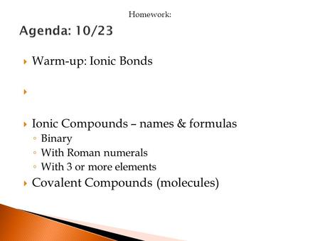 Covalent Compounds (molecules)