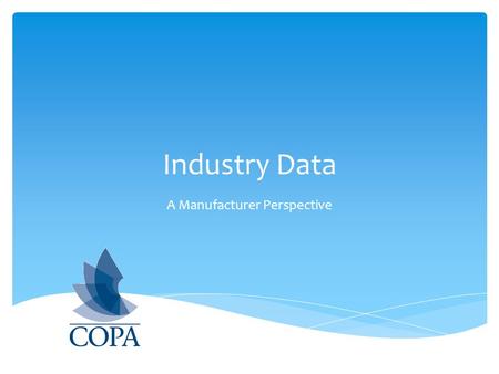 Industry Data A Manufacturer Perspective. Questions we can answer now… What is the dollar value of the Writing category in the Canadian Commercial Market?