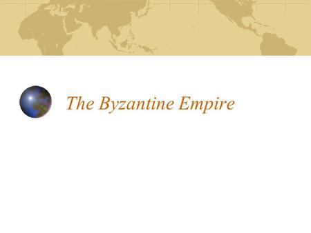 The Byzantine Empire. Byzantium ca. 1000 Overview Controlled important territory in the Balkans, the northern middle east, and the eastern Mediterranean.