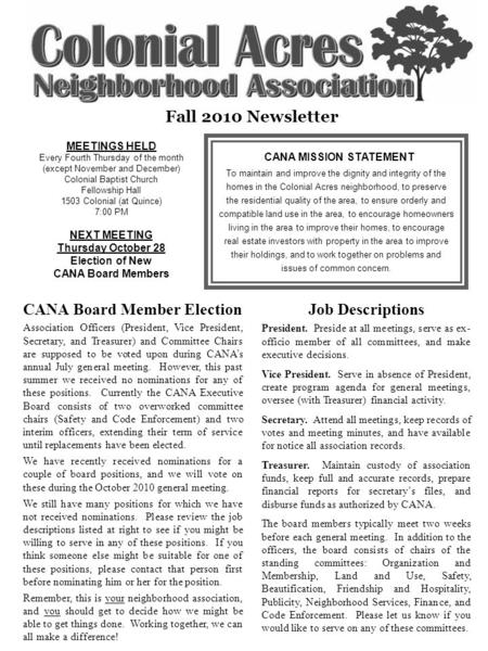 Fall 2010 Newsletter MEETINGS HELD Every Fourth Thursday of the month (except November and December) Colonial Baptist Church Fellowship Hall 1503 Colonial.