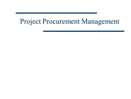 Project Procurement Management