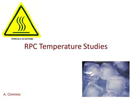 RPC Temperature Studies A. Cimmino. Temperature Studies 310 temperature sensors are collocated throughout the barrel. Temperatures are monitored by the.