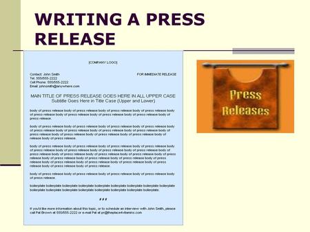 WRITING A PRESS RELEASE. What is a press release? define:Press Release - Google Search.