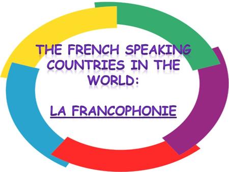 What is the Francophonie It is an international organisation ( OIF) Its motto is :equality, complementarity, and solidarity It comprises 56 members.