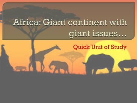 Quick Unit of Study. From your assigned reading, what have you learned about the physical geography of Africa. Be descriptive.