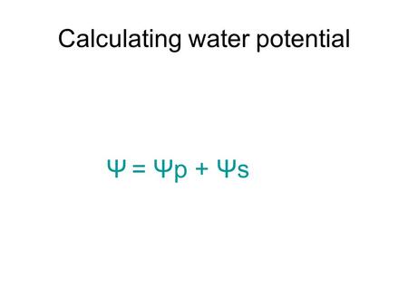 Calculating water potential