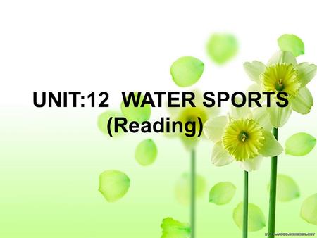 UNIT:12 WATER SPORTS (Reading).