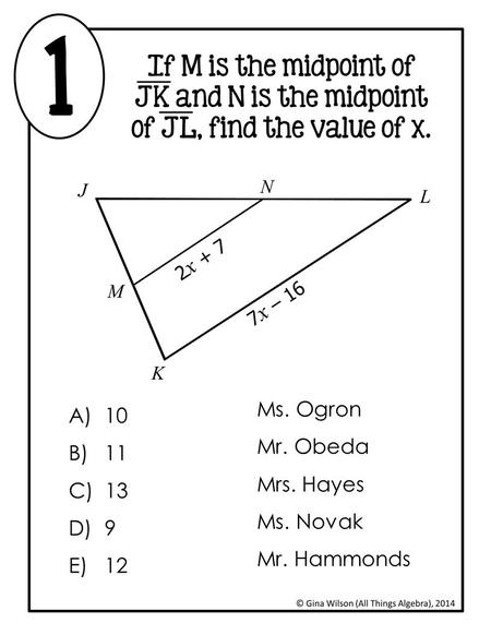 Ms. Ogron Mr. Obeda Mrs. Hayes Ms. Novak Mr. Hammonds.