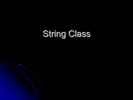 String Class. Variable Holds a primitive value or a reference to an object. Holds a primitive value or a reference to an object. A reference lets us know.