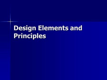 Design Elements and Principles