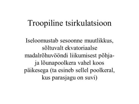 Troopiline tsirkulatsioon