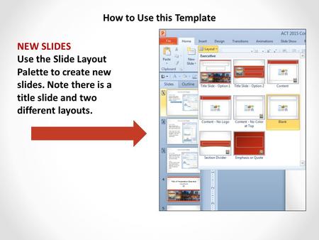 Calibri Slide Title – 36 Calibri Content Title – 28 RGB 196-60-38 6-117-72 143-143-141 243-207-97 77-77-77 Outline: black, 2 1/4 pt. DESIGN GUIDES How.