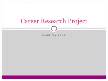 Career Research Project