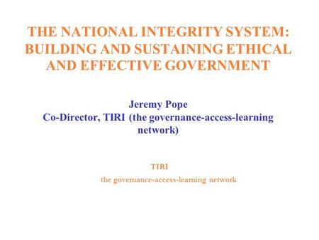 TIRI the governance-access-learning network