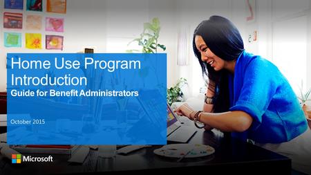 Home Use Program Introduction Guide for Benefit Administrators