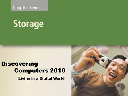 Living in a Digital World Discovering Computers 2010.