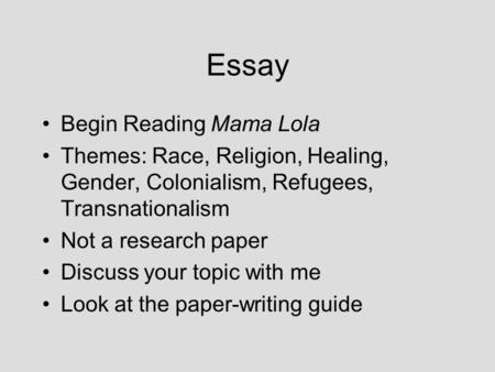 Essay Begin Reading Mama Lola