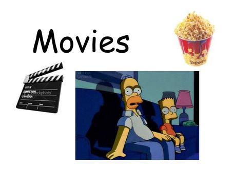 Movies What kind of movie is it? comedy drama fantasy action animation horror romance.