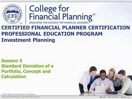 Session 5 Standard Deviation of a Portfolio, Concept and Calculation