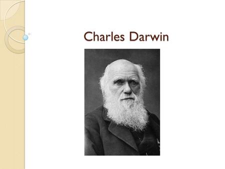 Charles Darwin. Family and Early Life Born in the midlands to an industrial family Maternal grandfather (Elijah Wedgewood, of Wedgewood Pottery) Paternal.