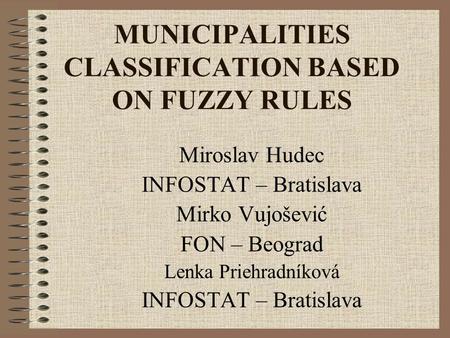 MUNICIPALITIES CLASSIFICATION BASED ON FUZZY RULES