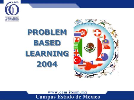 PROBLEMBASEDLEARNING2004PROBLEMBASEDLEARNING2004.