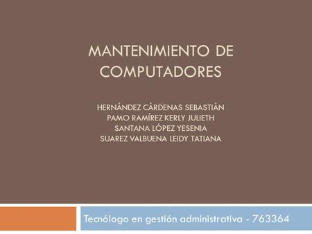 MANTENIMIENTO DE COMPUTADORES