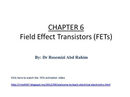 CHAPTER 6 Field Effect Transistors (FETs)