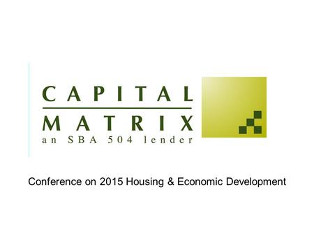 Conference on 2015 Housing & Economic Development.