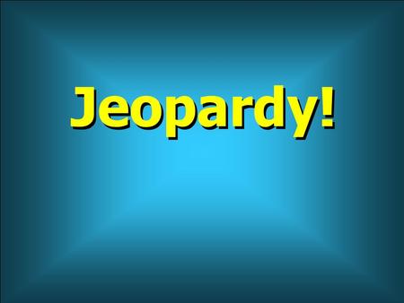 Jeopardy! 100 200 400 300 400 Rules/Regs Policy PE/PAYRBSMISC. 300 200 400 200 100 500 100.