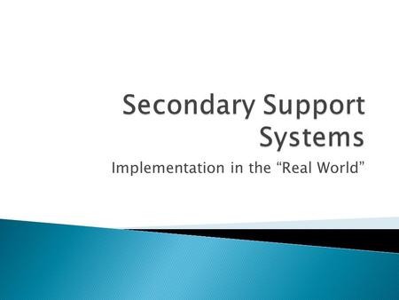 Implementation in the “Real World”. Edie Banks, LCSWSarah Gafford, LCSW.