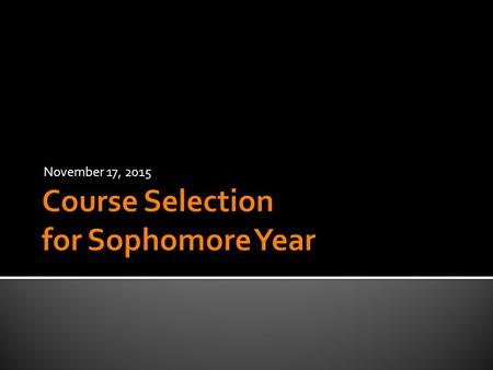 November 17, 2015. Naviance Set up your account with your personal activation code College Info/Match/Search College Application Management Career Inventories.