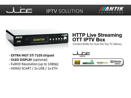 IPTV SOLUTION - EXTRA FAST STi 7105 chipset - OLED DISPLAY (optional)