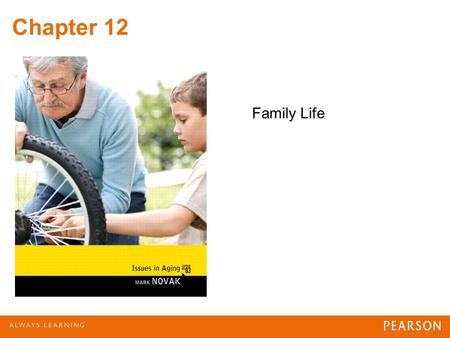 Chapter 12 Family Life. Marital Status 96% in USA marry, at least once Reason for decreased number of married in later life? –Widowhood Fewer than two.