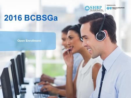 2016 BCBSGa Open Enrollment.