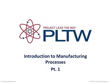 Introduction to Manufacturing Processes