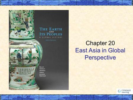 Chapter 20 East Asia in Global Perspective