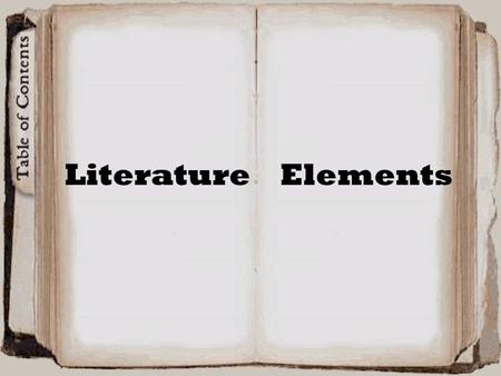 Literature Elements. Theme The idea or point of a story formulated as a generalization. The dominant ones might be innocence/experience, life/death, appearance/reality,