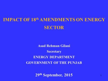 IMPACT OF 18th AMENDMENTS ON ENERGY SECTOR GOVERNMENT OF THE PUNJAB