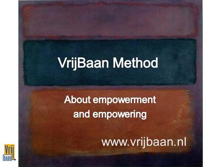 Www.vrijbaan.nl. Background 1 Large distance to the labor market Insufficient self-direction in (re) integration process Supporting system often falls.