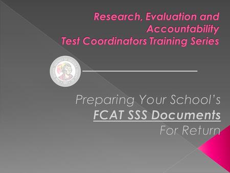 ___1. Verify that all distributed secure materials have been returned. Notify the district coordinator immediately if any secure materials are missing.