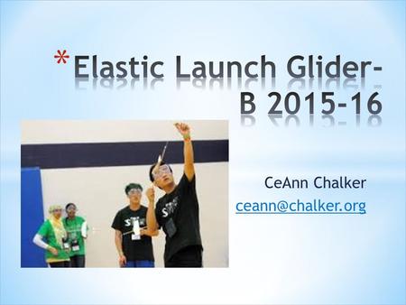 Elastic Launch Glider- B