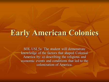 Early American Colonies