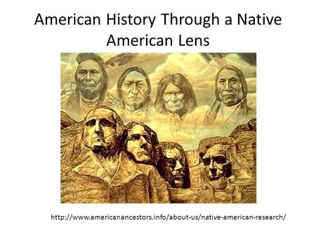 American History Through a Native American Lens