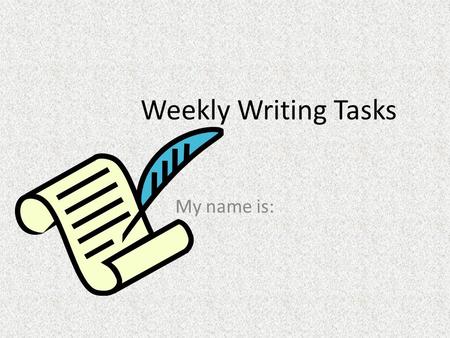 Weekly Writing Tasks My name is:. Contents The Poetry of Weather. Since we Last spoke The feeling of the Forest. Do you agree? Step by Step Australia.