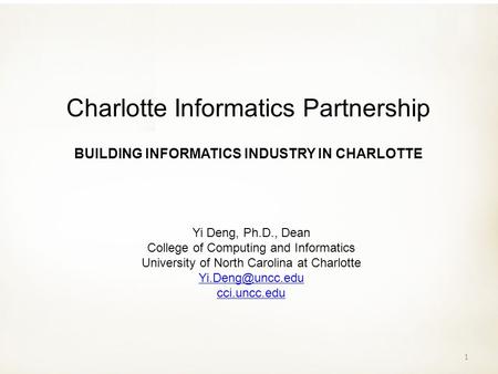 BUILDING INFORMATICS INDUSTRY IN CHARLOTTE