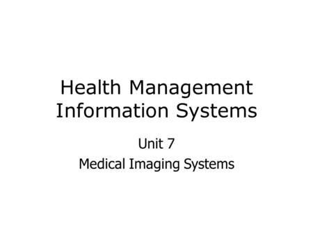 Health Management Information Systems