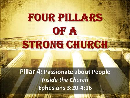 Four pillars of a strong church